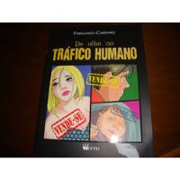 Usado, Livro De Olho No Tráfico Humano   comprar usado  Brasil 