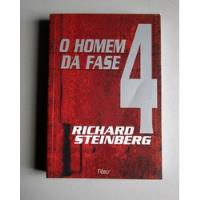 O Homem Da Fase 4 - Richard Steinberg comprar usado  Brasil 