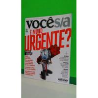 Usado, Revista Você S/a - É Muito Urgente? Edição 194 Jul 2014 comprar usado  Brasil 