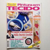 Revista Mãos De Ouro Pintura Em Tecido Toalha De Mesa B440 comprar usado  Brasil 