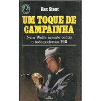 1115 Lvr- Livro 1984- Um Toque De Campainha- Rex Stout comprar usado  Brasil 