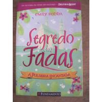 Livro: Segredo Das Fadas A Pulseira Encantada Emily Rodda, usado comprar usado  Brasil 