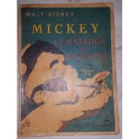 Raro Mickey O Matador De Gigantes 1943 Edições Melhoramentos comprar usado  Brasil 