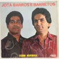 Lp Jota Barros E Barretos (cigana Mentirosa) Jbn, usado comprar usado  Brasil 