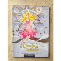 Livro: Mundo Dos Desejos - O Desejo Da Fadinha- Carol Barton comprar usado  Brasil 