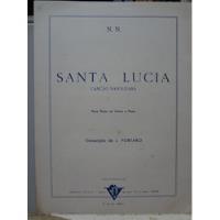 Partitura Partitura Canto E Piano - Santa Lucia  J. Portaro, usado comprar usado  Brasil 