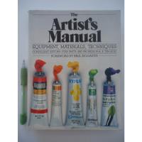 The Artist's Manual Equipment Materials Techniques Em Inglês comprar usado  Brasil 