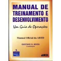 Livro Manual De Treinamento E Desenvolvimento - 284 Paginas comprar usado  Brasil 