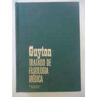Guyton - Tratado De Fisiologia Médica - Guanabara Koogan comprar usado  Brasil 