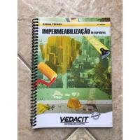 Manual Técnico Vedacit Impermeabilização De Estruturas T506 comprar usado  Brasil 