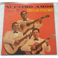 Lp Trio Los Panchos (nuestro Amor) Hbs comprar usado  Brasil 