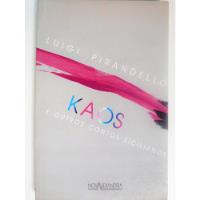 Livro: Kaos E Outros Contos Sicilianos Luigi Pirandello , usado comprar usado  Brasil 