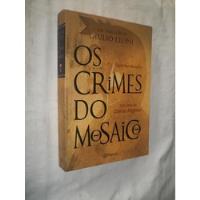 Livro - Os Crimes Do Mosaico - Giulio Leoni - Thriller comprar usado  Brasil 