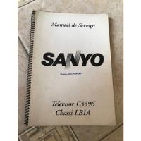 Manual De Serviço Sanyo Televisor C3396 Chassi Lb1a comprar usado  Brasil 