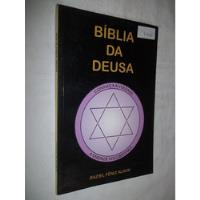 Usado, Bíblia Da Deusa - Conheça A Verdade - Raziel Feniz Alauk comprar usado  Brasil 
