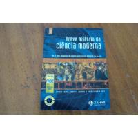 Livro Breve Historia Da Ciencia Moderna Vol 2 / Marco Braga, usado comprar usado  Brasil 