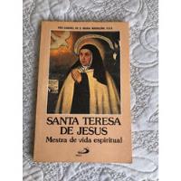 Usado, Santa Teresa De Jesus Mestra De Vida Espiritual comprar usado  Brasil 