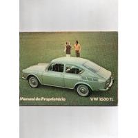 Livro Manual Do Proprietário Vw 1600 Tl Volkswagen, usado comprar usado  Brasil 