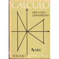 Cálculo Um Curso Universitário Volume 1 - Edwin E. Moise , usado comprar usado  Brasil 