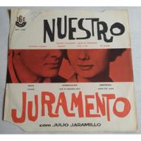Lp Julio Jaramillo - Nuestro Juramento (xrlp-6.056) Hbs comprar usado  Brasil 