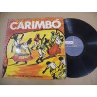 Lp Disco Vinil Carimbó Conjunto Folclorico Paramaú Raro comprar usado  Brasil 