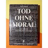 Tod Ohne Moral: Gott Jahwe Und Prophet Ezechiel - Hans Maduk comprar usado  Brasil 