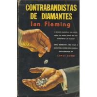 Contrabandistas De Diamantes - Ian Fleming, usado comprar usado  Brasil 