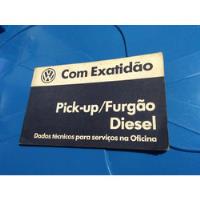 Manual Livreto Com Exatidão Kombi Pick Up Furgão Diesel comprar usado  Brasil 
