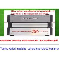 Esquema Modulo Hurricane H3.0k H 3.0k H3.0 Em Pdf Via Emai comprar usado  Brasil 