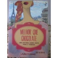 Usado, Livro Melhor Que Chocolate Uma História Sobre Amor Paris... comprar usado  Brasil 
