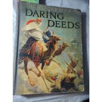 The Wonder Book Of Daring Deeds True Stories Heroism 1950  comprar usado  Brasil 