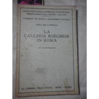 Usado, La Galleria Borghese In Roma Paola Della Pergola 1951  comprar usado  Brasil 