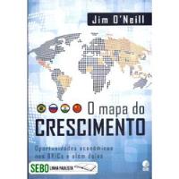 O Mapa Do Crescimento -oportunidades Econômicas Nos Brics E  comprar usado  Brasil 