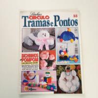 Usado, Revista Circulo Tramas E Pontos Bichinhos De Pompom B060 comprar usado  Brasil 