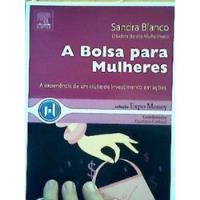 A Bolsa Para Mulheres - Coleção Expo Money Sandra Blanco, usado comprar usado  Brasil 