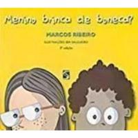 Usado, Menino Brinca De Boneca - Marcos Ribeiro - Salamandra comprar usado  Brasil 