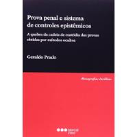 Prova Penal E Sistema De Controle Epistêmicos De Geraldo Prado Pela Marcial Pons (2014) comprar usado  Brasil 