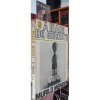 A Idade Do Serrote - Murilo Mendes - 1ª Edição, usado comprar usado  Brasil 