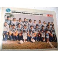 Revista Placar Só Mini Poster Taguatinga Campeão Df 1992 comprar usado  Brasil 
