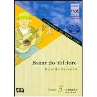 Bazar Do Folclore - Ricardo Azevedo comprar usado  Brasil 