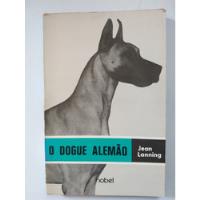 Usado, Livro O Dogue Alemão  - Jean Lanning - V719 comprar usado  Brasil 