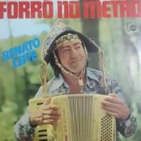 Renato Leite - Forró No Metrô - Lp comprar usado  Brasil 