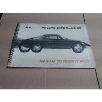 Manual Proprietário Willys Interlagos Original De Fábrica - comprar usado  Brasil 
