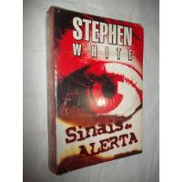 Livro Sinais De Alerta - Stephen White comprar usado  Brasil 