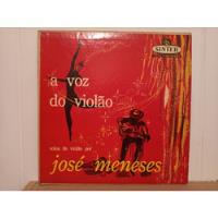 Lp 10 Polegadas José Menezes - A Voz Do Violão comprar usado  Brasil 