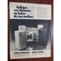 Propaganda Vintage - Geladeira Climax Primavera - Alpina, usado comprar usado  Brasil 