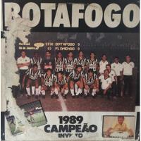 Lp Botafogo Campeão 1989 Invicto -  Som Livre 1989  - 02 Mus comprar usado  Brasil 