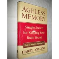  Livro Ageless Memory Harry Lorayne Keeping Your Brain Young comprar usado  Brasil 