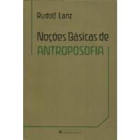 Noções Básicas De Antroposofia - Rudolf Lanz comprar usado  Brasil 