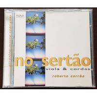 Cd Roberto Corrêa - No Sertão Viola & Cordas comprar usado  Brasil 